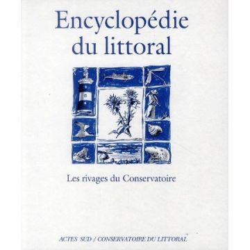 Encyclopédie du littoral les rivages du Conservatoire