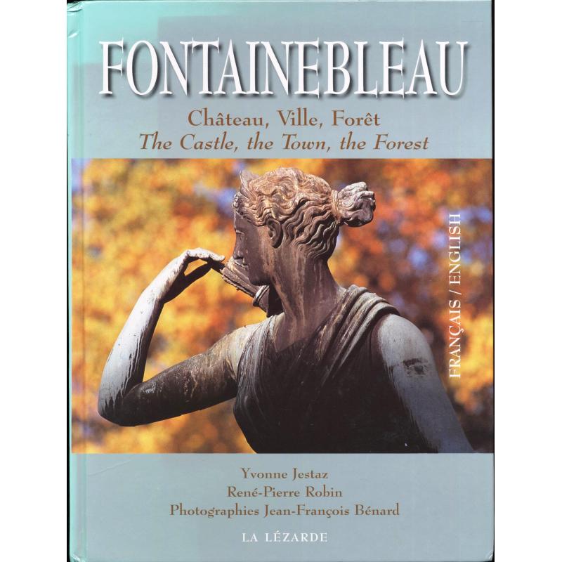 Fontainebleau chateau, ville, forêt Bilingue français-Anglais