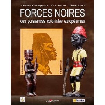 Forces noires des puissances coloniales européennes