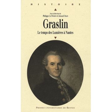 Graslin. Le temps des lumières à Nantes