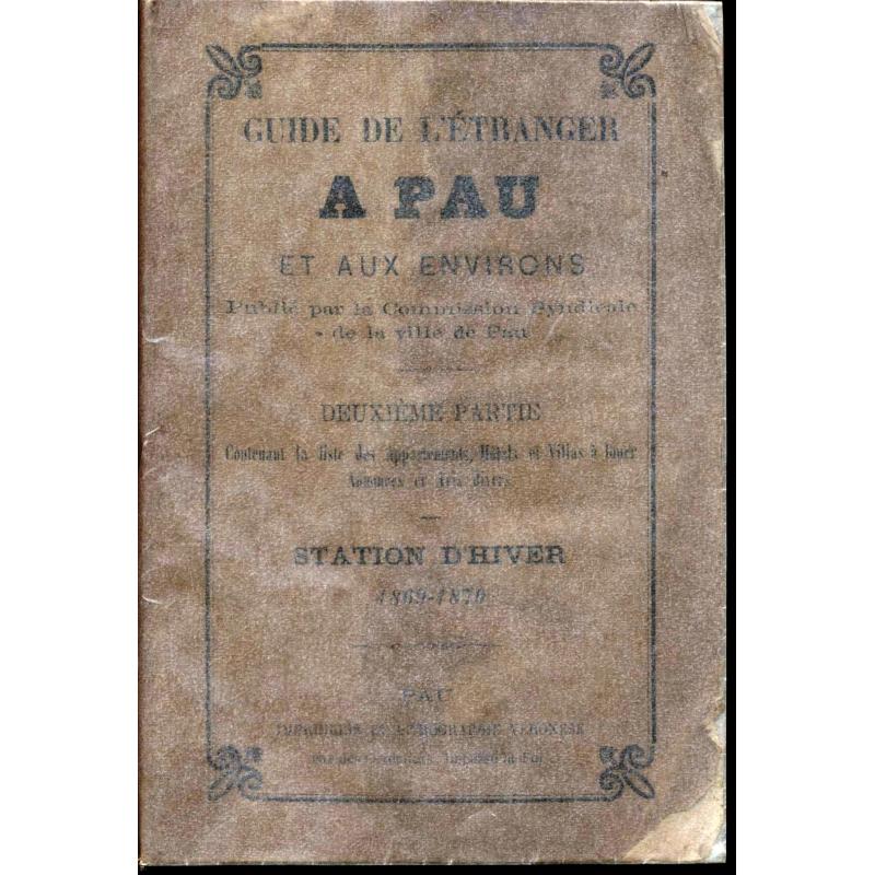 Guide de l'etranger à Pau et aux environs Station d'hiver