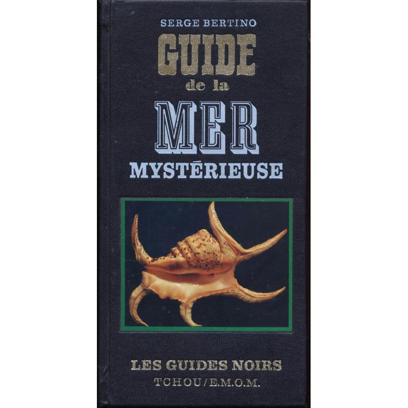 Guide de la mer mystérieuse