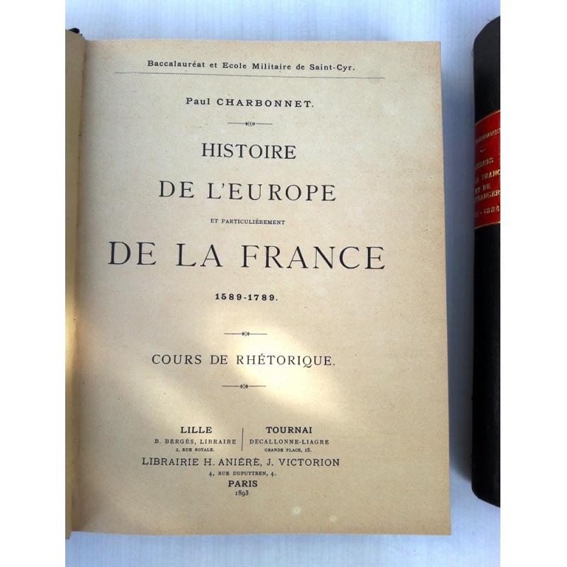 Histoire de l'Europe 1589 - 1789 + Guerres de la France 1792-1886