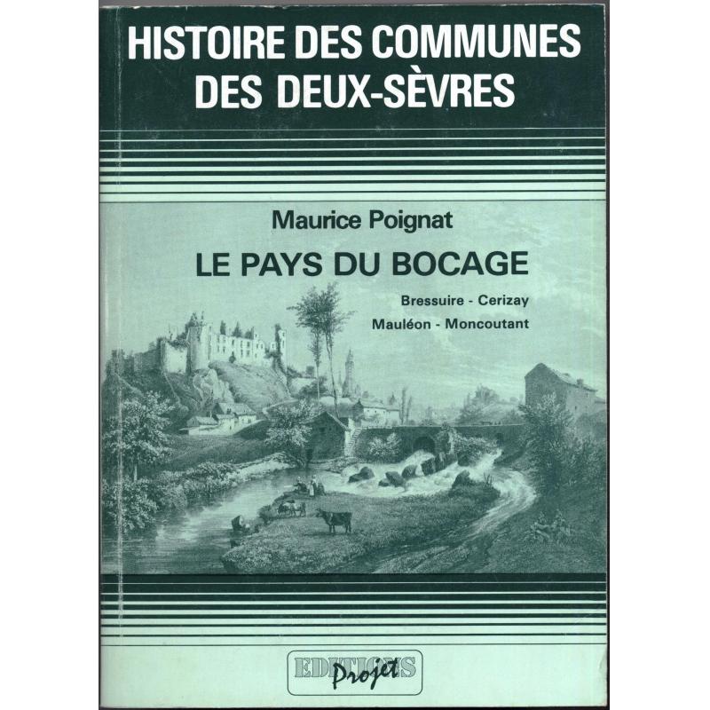 histoire des communes des deux-sèvres, le pays du bocage Bressuire-Cerizay-Maulé