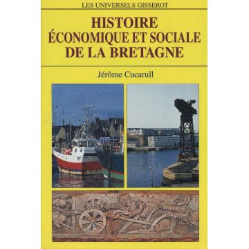 Histoire économique et sociale de la Bretagne