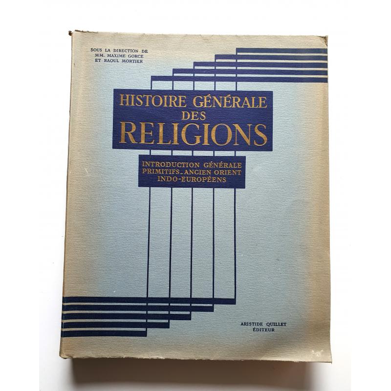 Histoire generale des religions tome 1