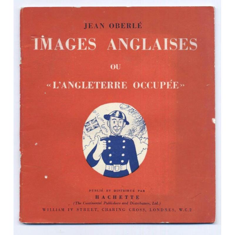 Images anglaises ou l'Angleterre occupée PORT GRATUIT