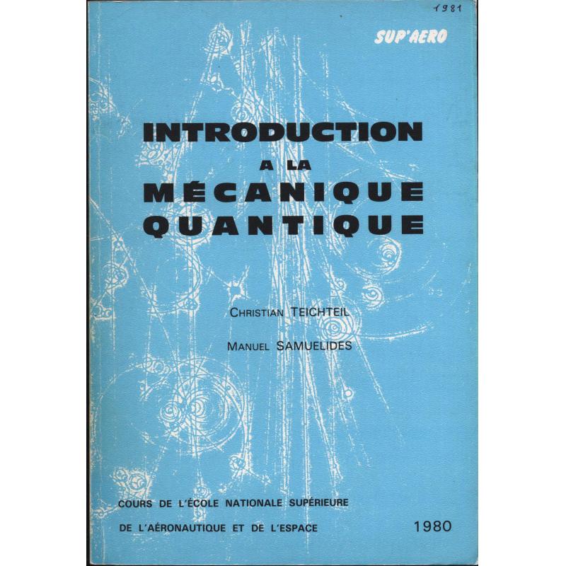 Introduction à la mecanique quantique cours de Sup'aero