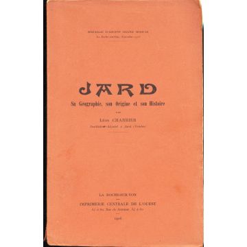Jard sa géographie son origine et son histoire