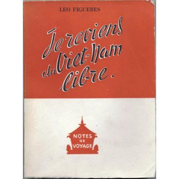 Je reviens du Viet-Nam libre