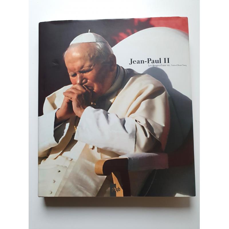 Jean-Paul II les images d'une vie