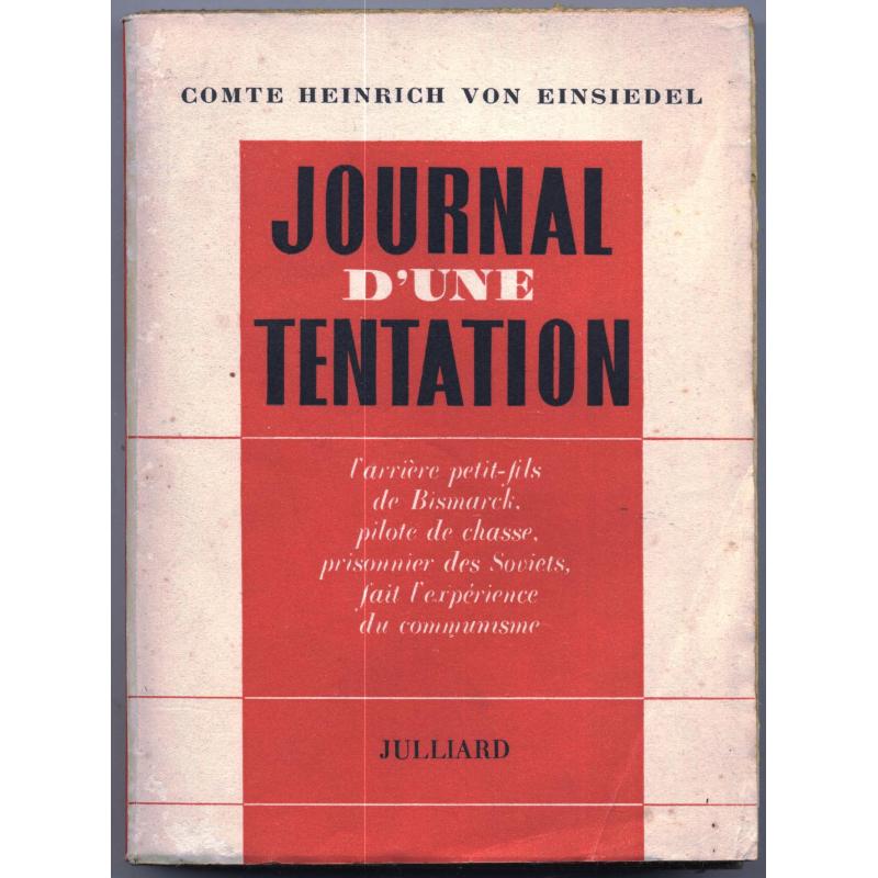 Journal d'une tentation signé de MICHEL DEBRE 