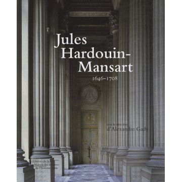 Jules Hardouin-Mansart - 1646-1708