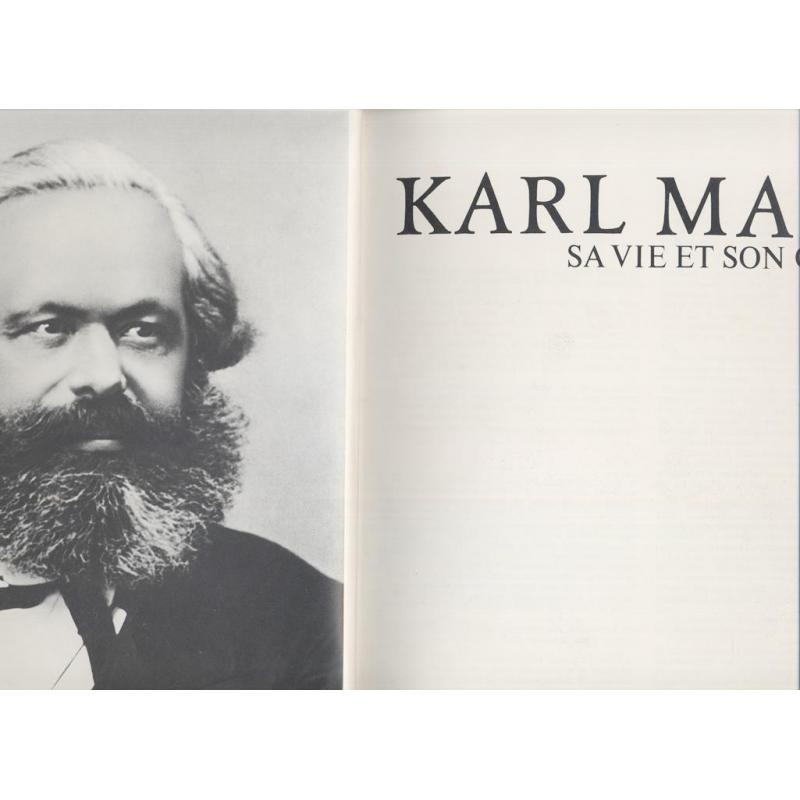 Karl Marx sa vie et son oeuvre
