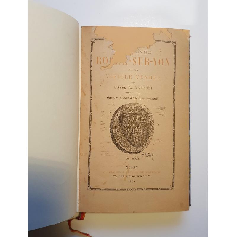 L'ancienne roche sur yon et la vieille vendee
