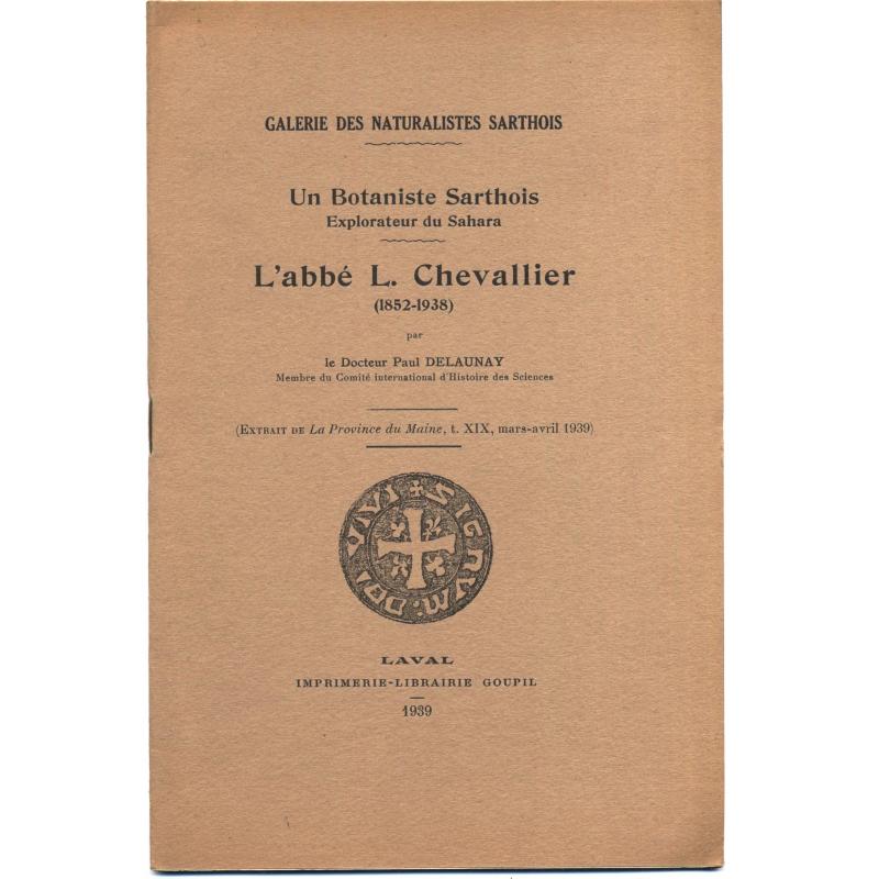 L'abbé Chevallier (1852-1938) un botaniste sarthois explorateur du Sahara