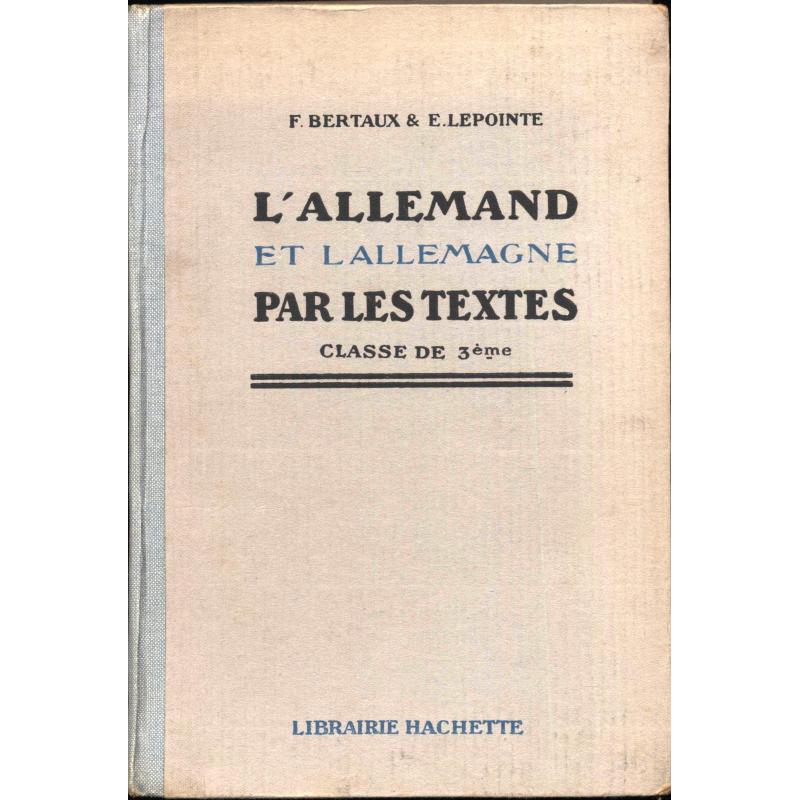 L'Allemand et l'Allemagne par les textes classe de 3e