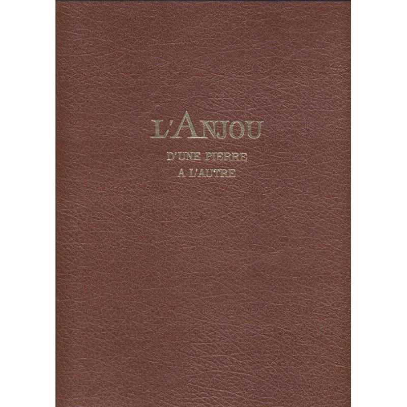 L'Anjou d'une pierre à l'autre