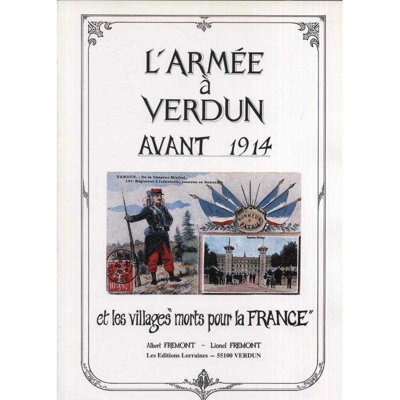 L'armée à Verdun avant 1914 et les villages "morts pour la France" 