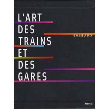 L'art des trains et des gares - coffret avec 1 DVD