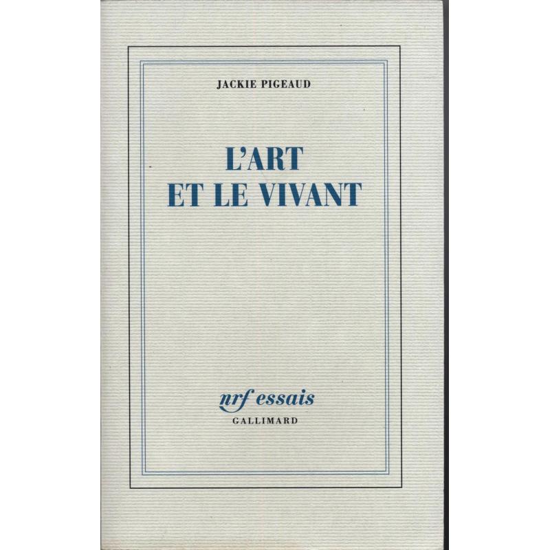 L'Art et le vivant