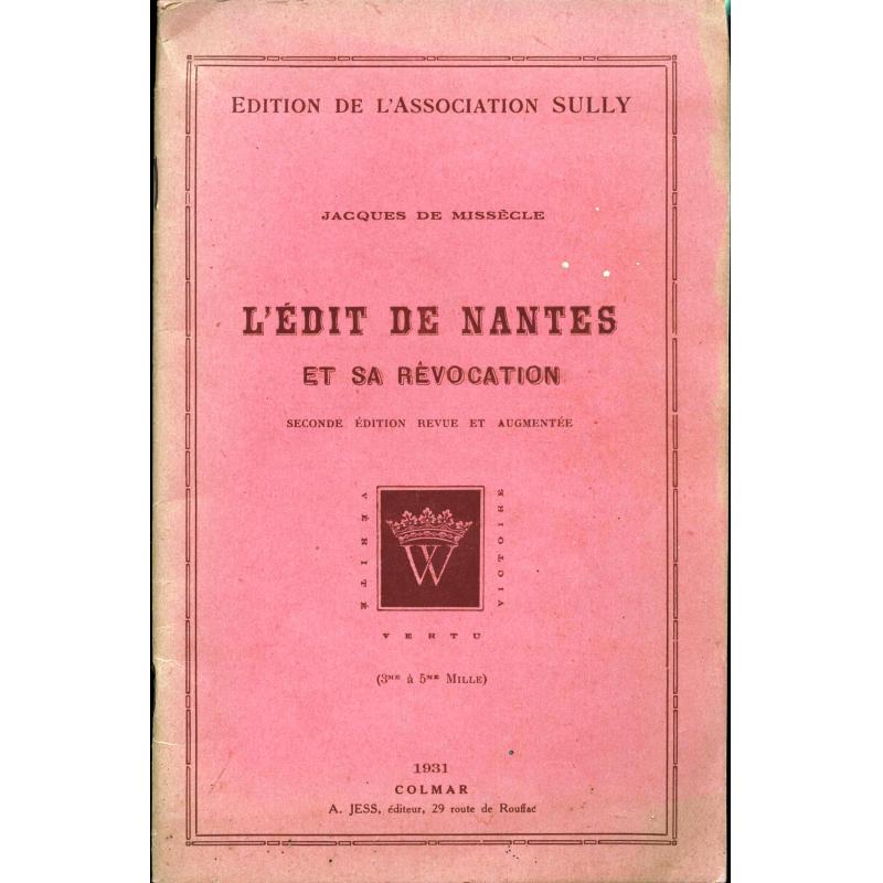 L'Edit de Nantes et sa révocation