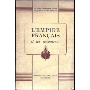 L'Empire français et ses ressources