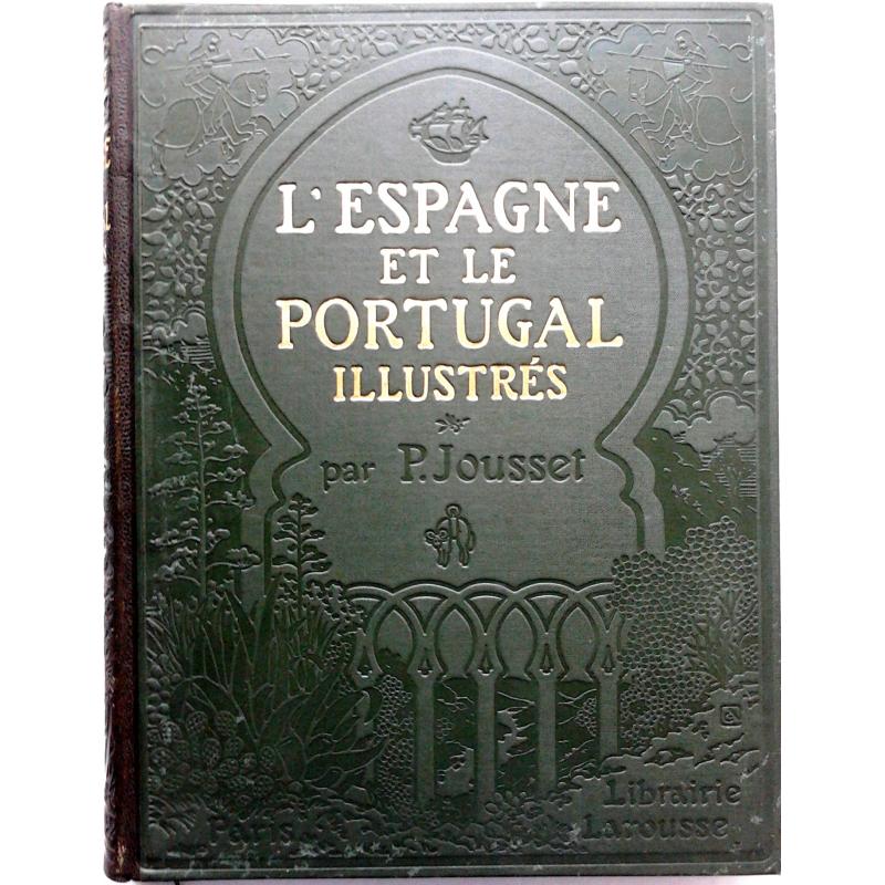 L'Espagne et le Portugal illustrés