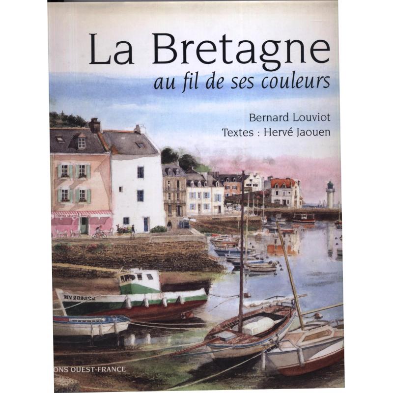 La Bretagne au fil de ses couleurs 