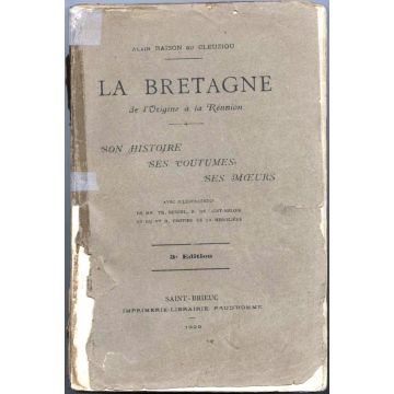 La Bretagne de l'origine à la réunion