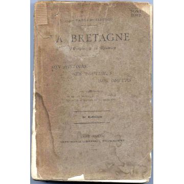 La Bretagne de l'origine à la réunion