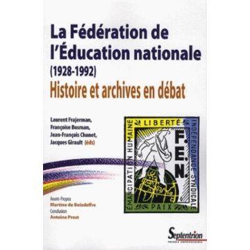 La Fédération de l'Éducation nationale, 1928-1992