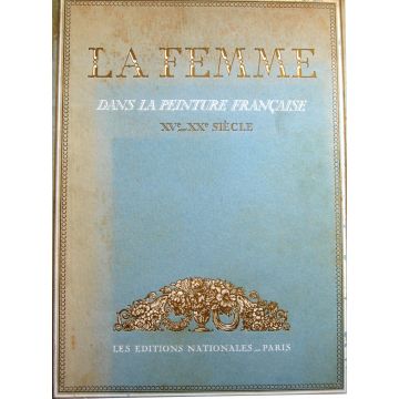 La femme dans la peinture francaise XV-XXè siecle