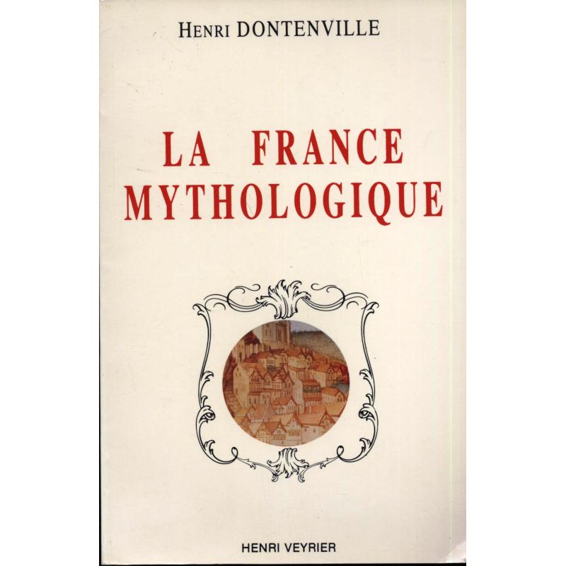 La France mythologique 