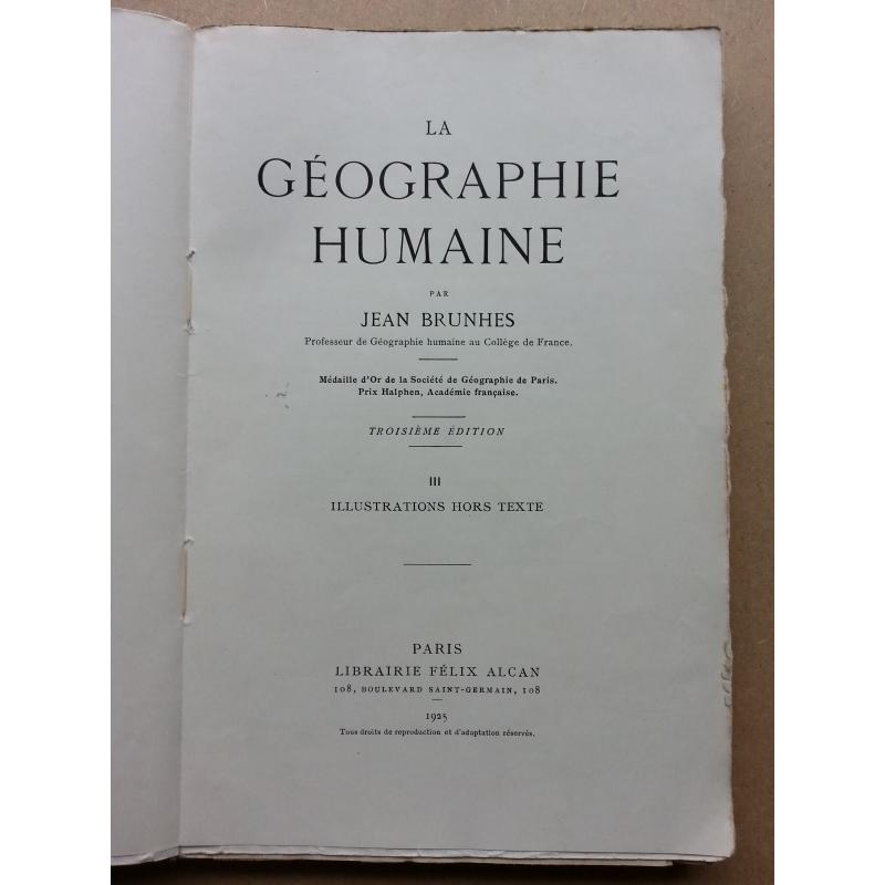 La géographie humaine tome 3