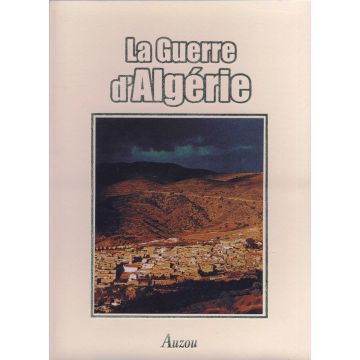 La guerre d'Algérie