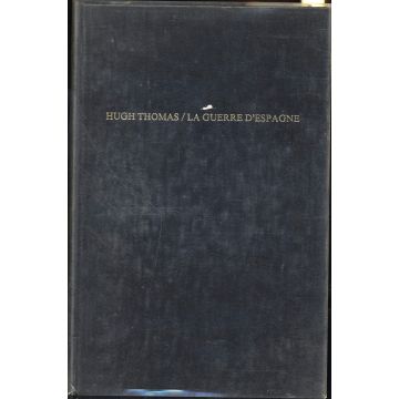La Guerre D'espagne (The Spanish Civil War) La Guerre D'espagne (The Spanish Civil War)