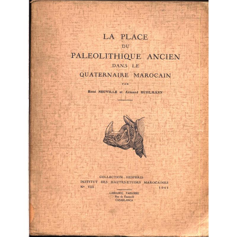 La place du paléolithique ancien dans le quaternaire marocain
