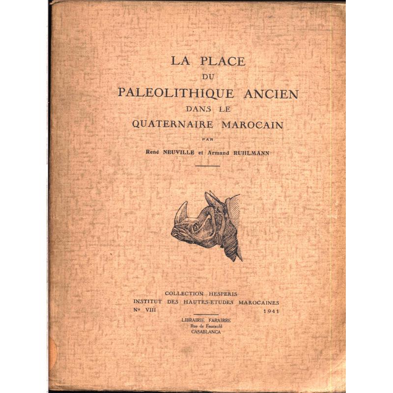 La place du paléolithique ancien dans le quaternaire marocain 