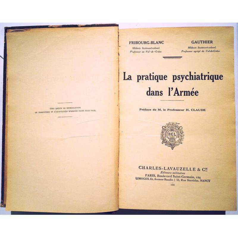 La pratique psychatrique dans l'armee