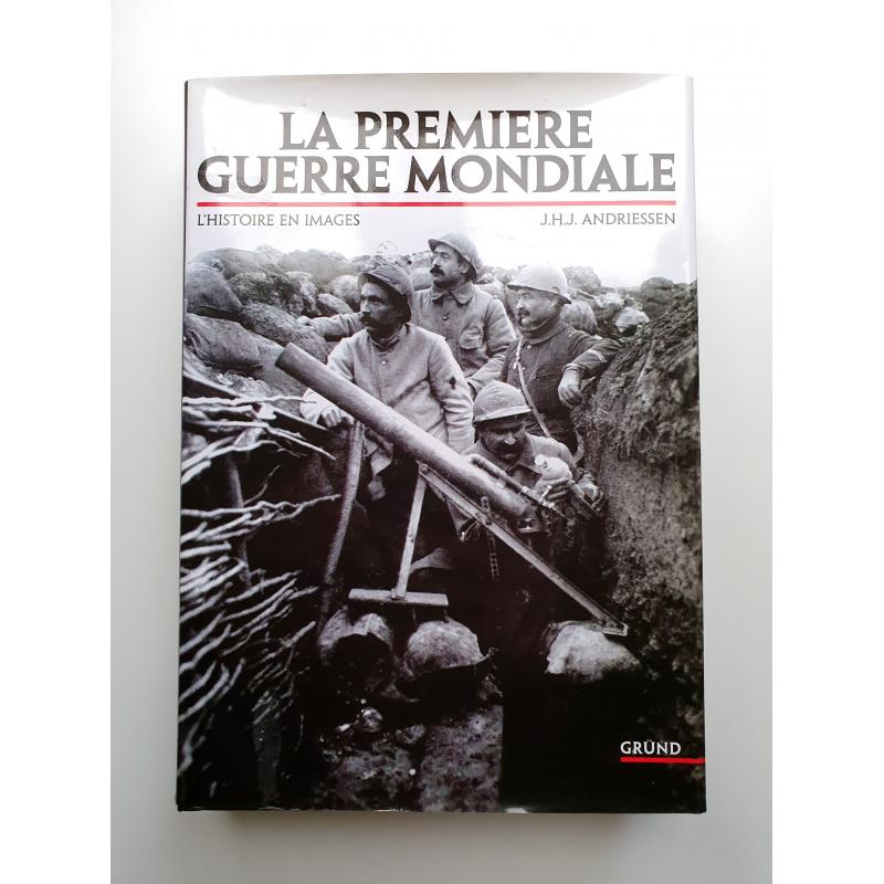 La premiere guerre mondiale 