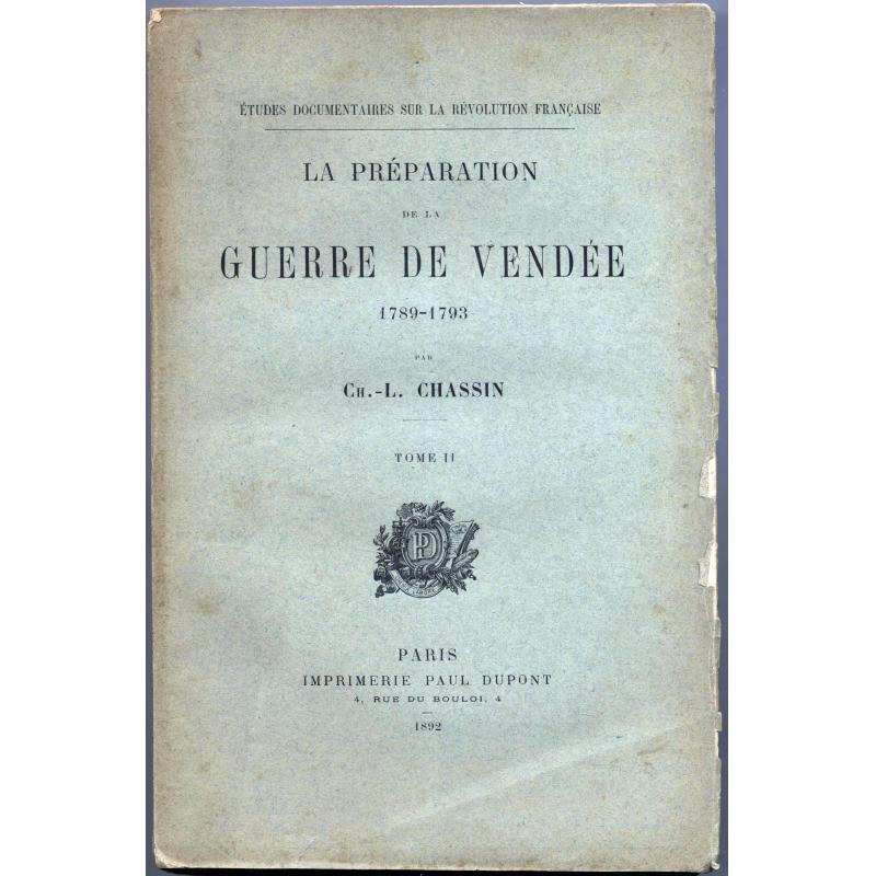La préparation de la guerre de Vendée 1789 - 1793
