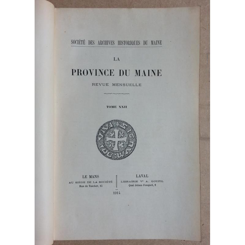 La province du Maine 1912-1914 3 tomes