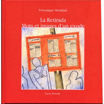 La Retirada - Mots et images d'un exode