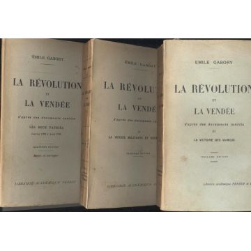 La révolution et la Vendée 3 tomes brochés