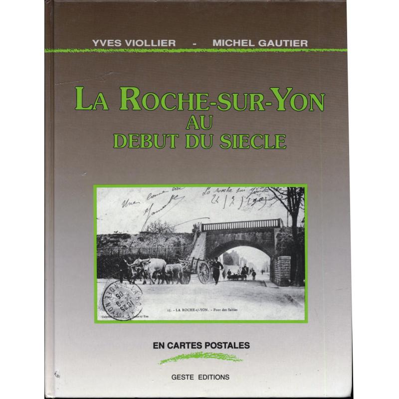 La Roche sur Yon au debut du siecle