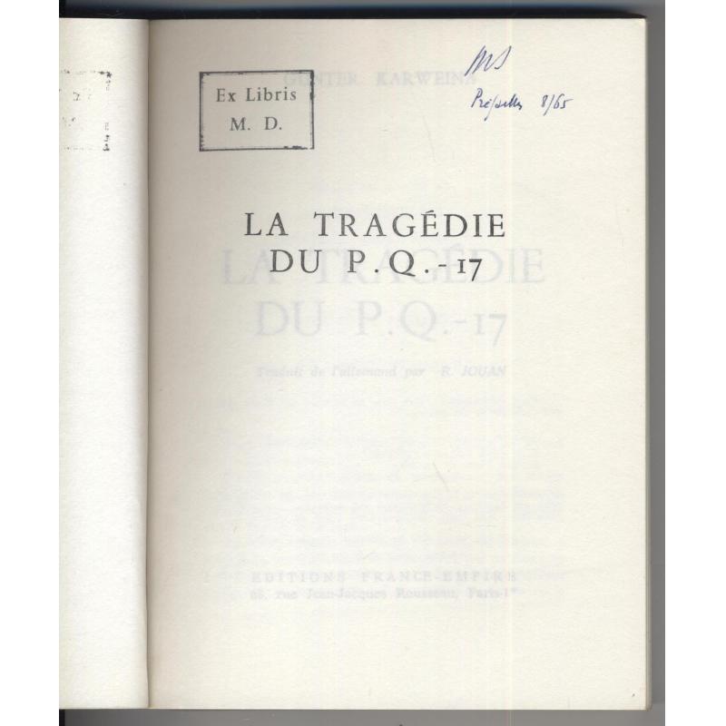 La tragédie du PQ17 ex-libris de Michel Debré 