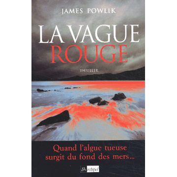 La vague rouge