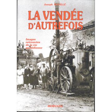 La vendée d'autrefois