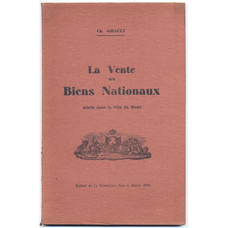 La vente des biens nationaux situés dans la ville du Mans